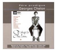 Georges Chelon - Pere Prodigue by Georges Chelon (2001-02-23)