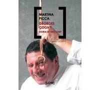 Georges Cogny. Storia di uno chef