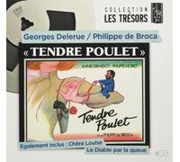 Georges Delerue con Phillipe de Broca – Tendre Poulet / Chère Louise / le Diable par la Queu – CD