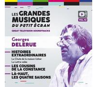 Georges Delerue - Histoires Extraordinaires / Le Cousins De La Constance / La Haut Les Quatre Saisons