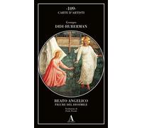 Beato Angelico. Figure del dissimile