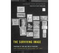 Georges Didi-Huberman The Surviving Image (Copertina rigida)
