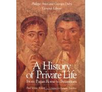 Georges Duby A History of Private Life (Tascabile)