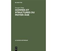 Georges Duby Hommes Et Structures Du Moyen Âge (Copertina rigida)