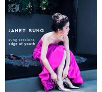 Georges Enescu Janet Sung: Sung Sessions/Edge of Youth (CD) Album