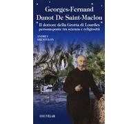 Georges Fernand Dunot De Saint-Maclou. Il dottore della grotta