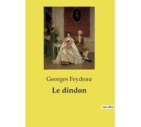 Georges Feydeau Le dindon (Tascabile)