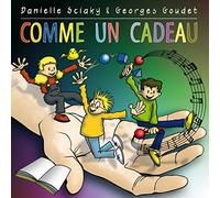 Georges Goudet - Comme un cadeau