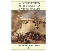 Georges Grandjean La destruction de Jérusalem (Tascabile)