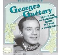 Georges Guetary Georges Guetary: Le p'tit bal du samedi soir, Succès et rar (CD)