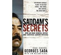Georges Hormuz Sada Saddam's Secrets (Tascabile)