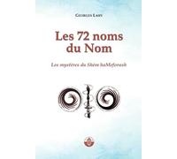 Georges Lahy Les 72 noms du Nom (Tascabile)