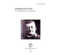Georges Palante. Un individualista senza speranza
