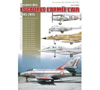 Georges Paloque Histoire des Escadres de l'armée de l'air (Copertina rigida)