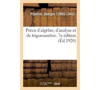 Georges Papelie Précis d'Algèbre, d'Analyse Et de Trigonométrie À l' (Tascabile)