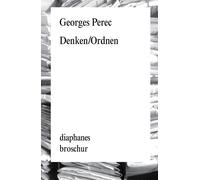 Georges Perec Denken/Ordnen (Broschur) (Broschüre)