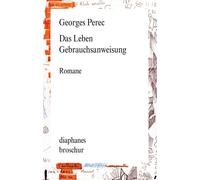 Georges Perec Eugen Helml& Das Leben Gebrauchsanweisung: Romane (Br (Tascabile)