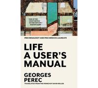 Georges Perec Life a User's Manual (Tascabile) (PRESALE 05/06/2025)