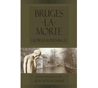 Georges Rodenbach Bruges-la-Morte (Tascabile) Dedalus European Classics