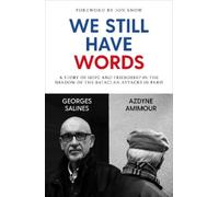 Georges Salines Azdyne Amimour We Still Have Words (Tascabile)