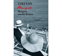 Georges Simenon Bärbel Raim Maigret macht Ferien (Georges Si (Copertina rigida)