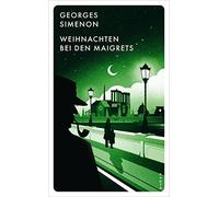 Georges Simenon Dror Mishani Bahar Wille Hans Weihnachten bei den M (Tascabile)
