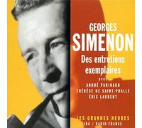 Georges Simenon : Entretiens exemplaires