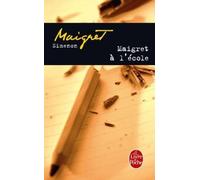 Georges Simenon Maigret a l'ecole (Tascabile)