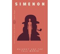 Georges Simenon Maigret and the Tall Woman (Inspector Maigret) (Tascabile)