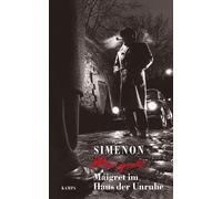 Georges Simenon Maigret im Haus der Unruhe: Mit einem Nachwort von D (Tascabile)