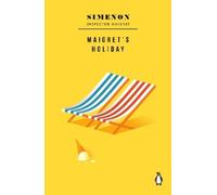Georges Simenon Maigret's Holiday (Tascabile) Maigret Capsule Collection