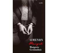 Georges Simenon Mirjam Wille Hansjürg Maigrets Geständnis (Ge (Copertina rigida)