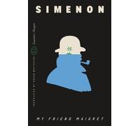 Georges Simenon My Friend Maigret (Inspector Maigret) (Tascabile)