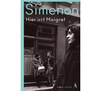 Georges Simenon Rainer Moritz Hier irrt Maigret: Roman (Tascabile)