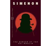 Georges Simenon The Dancer at the Gai-Moulin (Inspector Maigret) (Tascabile)