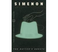 Georges Simenon The Hatter's Ghosts (Romans Durs) (Tascabile) Romans Durs