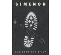 Georges Simenon The Snow Was Dirty (Romans Durs) (Tascabile) Romans Durs