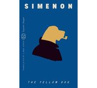 Georges Simenon The Yellow Dog (Inspector Maigret) (Tascabile) Inspector Maigret