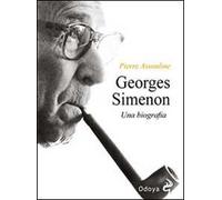 Georges Simenon. Una biografia