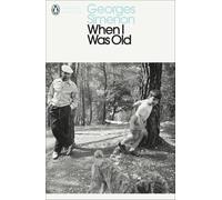 Georges Simenon When I Was Old (Tascabile) Penguin Modern Classics