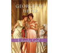 Georgette Heyer Charity Girl (Tascabile)