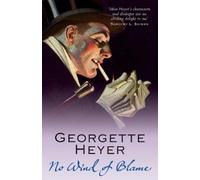 Georgette Heyer No Wind of Blame (Tascabile)