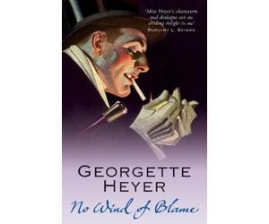 Georgette Heyer No Wind of Blame (Tascabile)