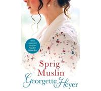 Georgette Heyer Sprig Muslin (Tascabile)
