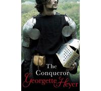 Georgette Heyer The Conqueror (Tascabile)