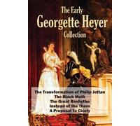 The Early Georgette Heyer Collection by Heyer, Georgette