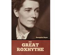 Georgette Heyer The Great Roxhythe (Copertina rigida)