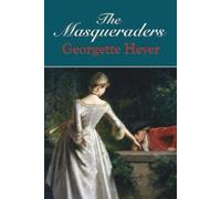 Georgette Heyer The Masqueraders (Tascabile)