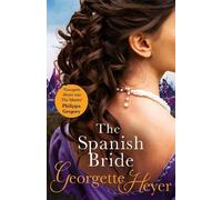 Georgette Heyer The Spanish Bride (Tascabile)