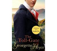 Georgette Heyer The Toll-Gate (Tascabile)